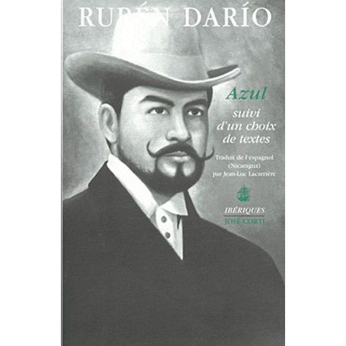 Azul - 1888-1890 Suivi D'un Choix De Textes