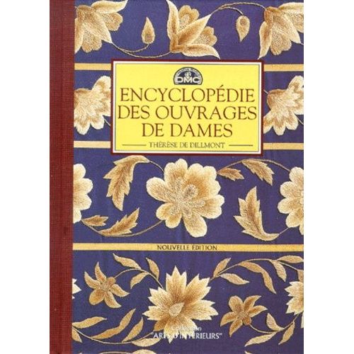 Encyclopédie Des Ouvrages De Dames
