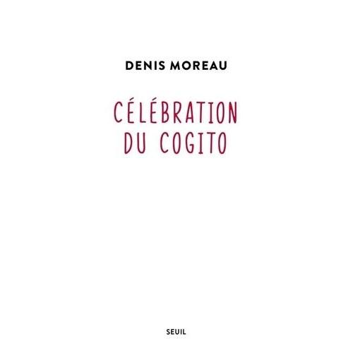 Célébration Du Cogito