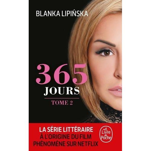 365 Jours - Tome 2