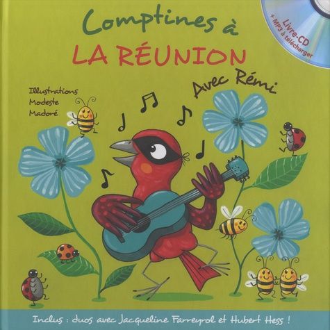 Comptines À La Réunion Avec Rémi - (1 Cd Audio)