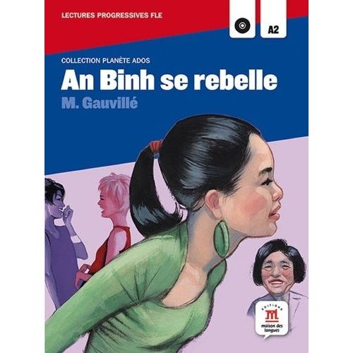 An Binh Se Rebelle - A2 (1 Cd Audio Mp3)