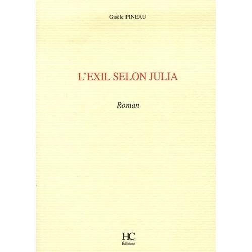 L'exil Selon Julia