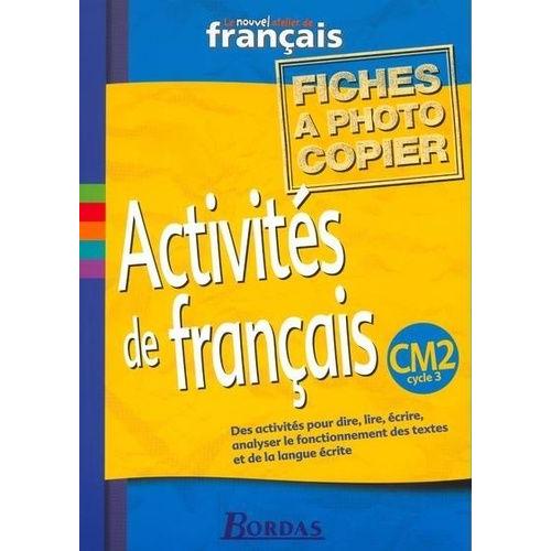 Activités De Français - Cm2 Cycle 3