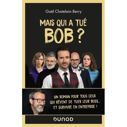 Mais Qui A Tué Bob ?