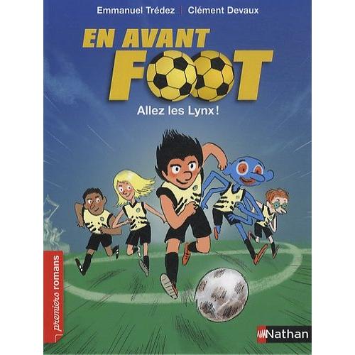 En Avant Foot - Allez Les Lynx !