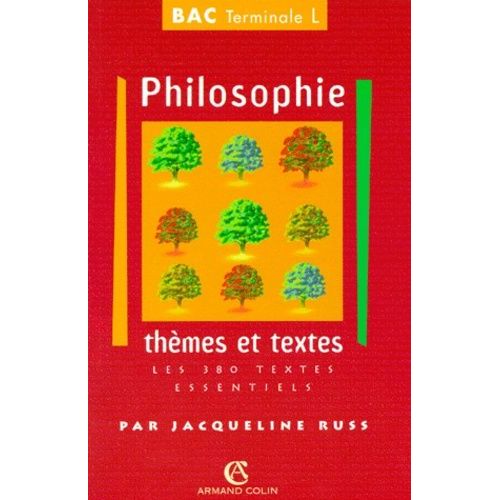 Philosophie Terminale L Themes Et Textes - Les 380 Textes Essentiels