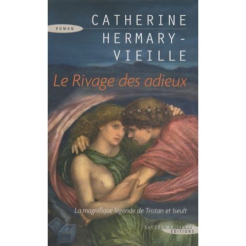 Le Rivage Des Adieux