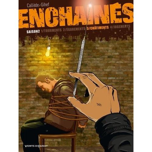 Enchaînés Saison 2 Tome 3 - Châtiments