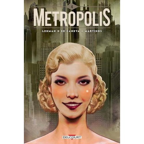 Metropolis Tome 4