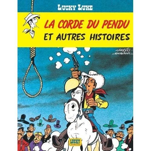 Lucky Luke Tome 20 - La Corde Du Pendu Et Autres Histoires
