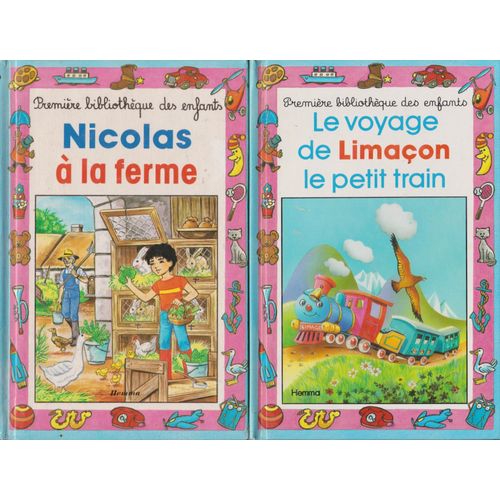 Lot De 2 Livres . Collection Mini-Club. Editions Hemma . À La Ferme De Jacques Thomas-Bilstein . Le Voyage De Limaçon Le Petit Train De Adrienne Scheepmans