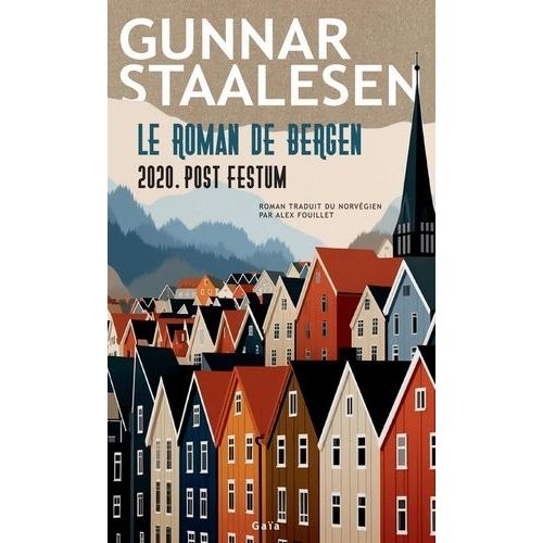 Le Roman De Bergen - 2020, Post Festum