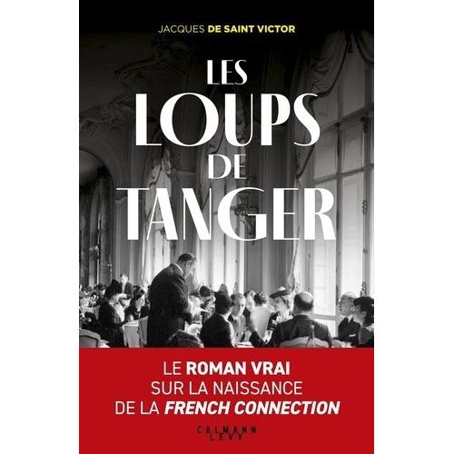 Les Loups De Tanger