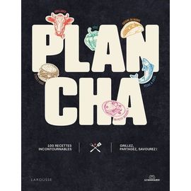Plancha - 100 Recettes Incontournables - Grillez, Partagez, Savourez !