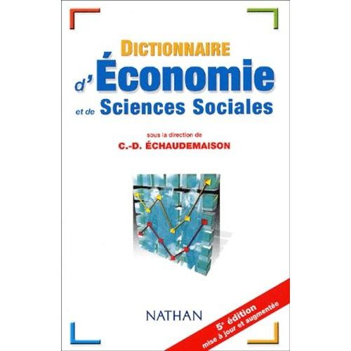 Dictionnaire D'economie Et De Sciences Sociales - 5eme Edition