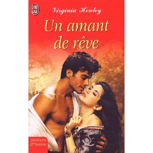 Un Amant De Rêve