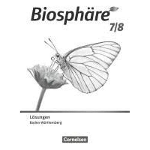 Biosphäre Sekundarstufe I 7./8. Schuljahr. Gymnasium Baden-Württemberg - Lösungen Zum Schulbuch