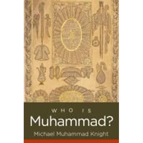 Who Is Muhammad?