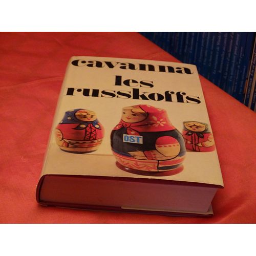 Les Russkoffs . . . Francois Cavanna . . 1923 - 2014 . Ecrivain Et Journaliste Francais . . . Editions Belfond . 1979 .