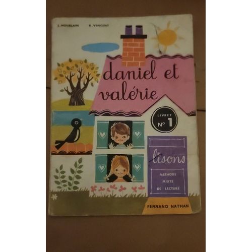 Daniel Et Valerie, Methode Mixte De Lecture, 1er Livret