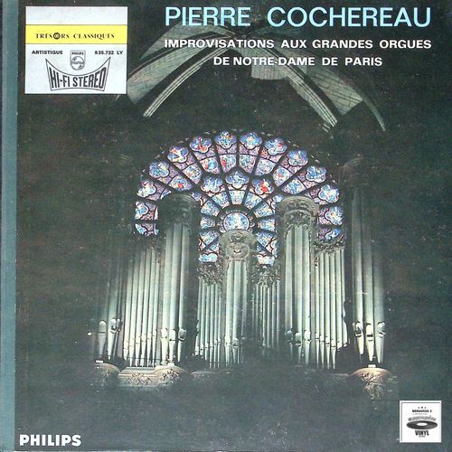 Pierre Cochereau - Improvisations Aux Grandes Orgues De Notre-Dame De Paris
