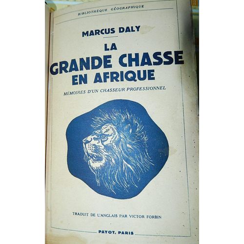 La Grande Chasse En Afrique