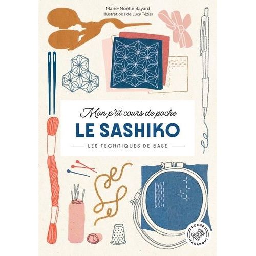 Le Sashiko - Les Techniques De Base