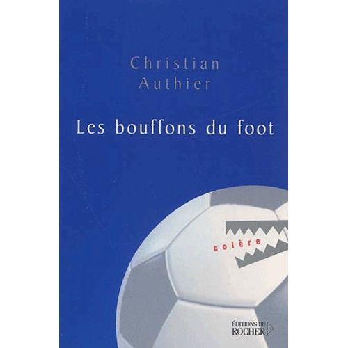 Les Bouffons Du Foot