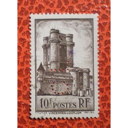 Timbre Oblitéré Perforé Cl - France - Donjon Du Château De Vincennes - Y&t N° 393