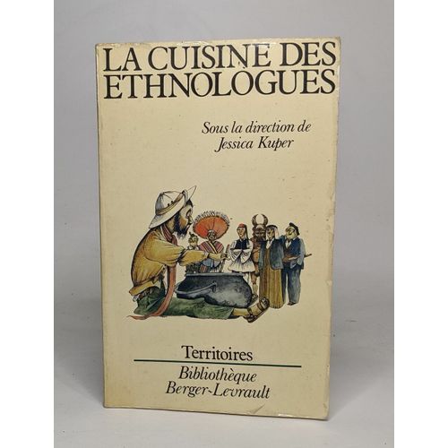 La Cuisine Des Ethnologues