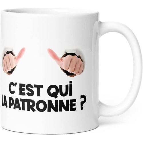 Mug Humour C¿Est Qui La Patronne Tasse Message Drôle. Idée Cadeau Original Pour Ami Couple Amoureux Collègue Frère S?ur Chef Patron Femme Pour Anniversaire Noël. Souriez Dès Le Réveil.