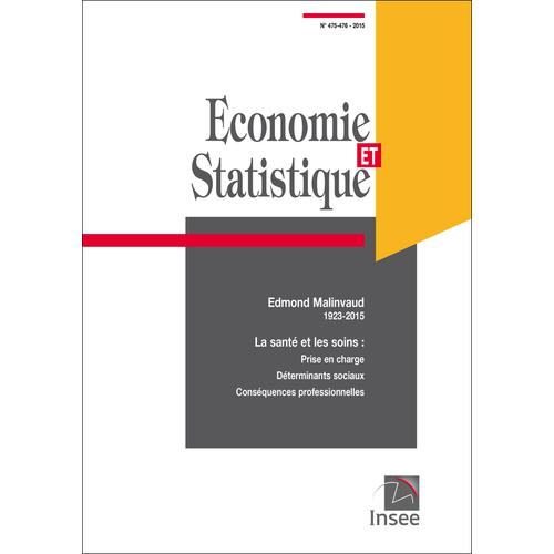 Economie Et Statistique N°475-476