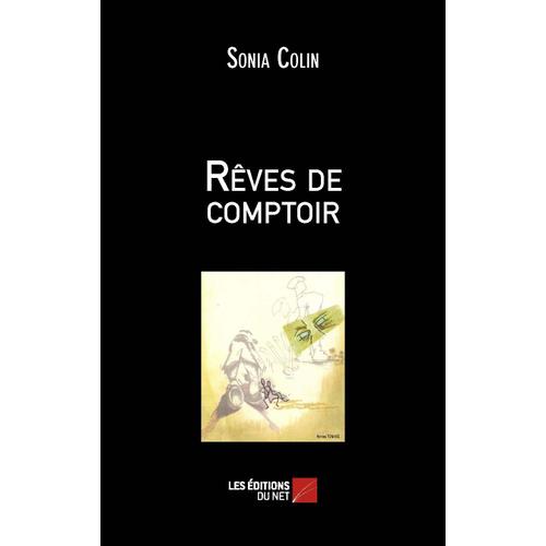 Rêves De Comptoir