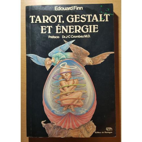 Tarot, Gestalt Et Énergie