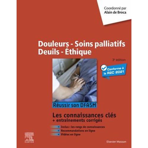Douleurs - Soins Palliatifs - Deuils - Ethique