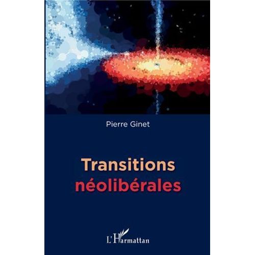Transitions Néolibérales
