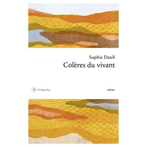Colères Du Vivant