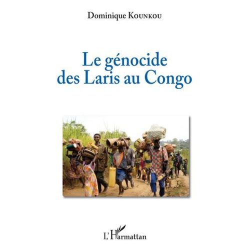 Le Génocide Des Laris Au Congo