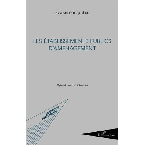 Les Établissements Publics D'aménagement