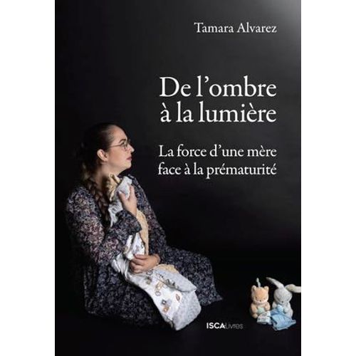 De L'ombre À La Lumière