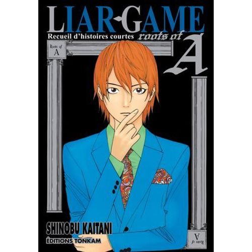 Liar Game - Roots Of A