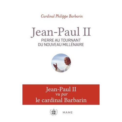 Jean-Paul Ii, Pierre Au Tournant Du Nouveau Millénaire