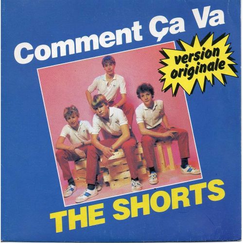 The Shorts - Comment Ca Va - Springtime - 45 Tours - 1983