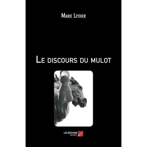 Le Discours Du Mulot