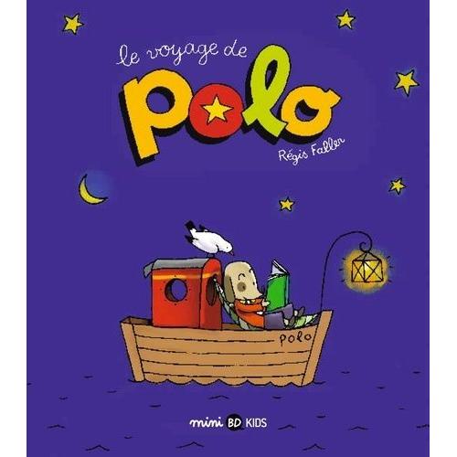 Polo Tome 1 - Le Voyage De Polo