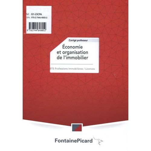 Economie Et Organisation De L'immobilier Bts Professions Immobilières / Licences - Corrigé Professeur