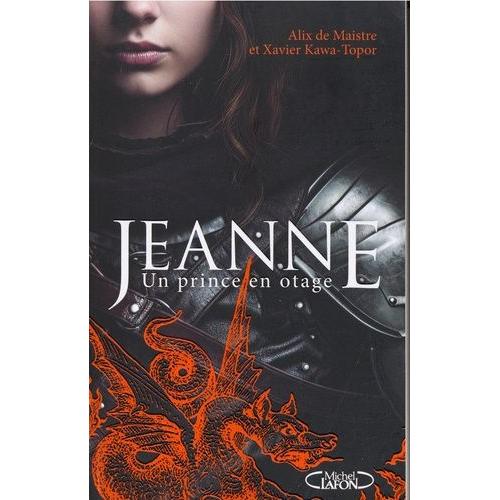 Jeanne - Un Prince En Otage