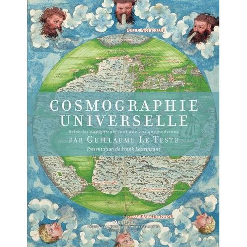 Cosmographie Universelle Selon Les Navigateurs Tant Anciens Que Modernes