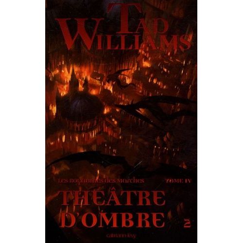 Les Royaumes Des Marches Tome 4 - Théâtre D'ombre - Tome 2